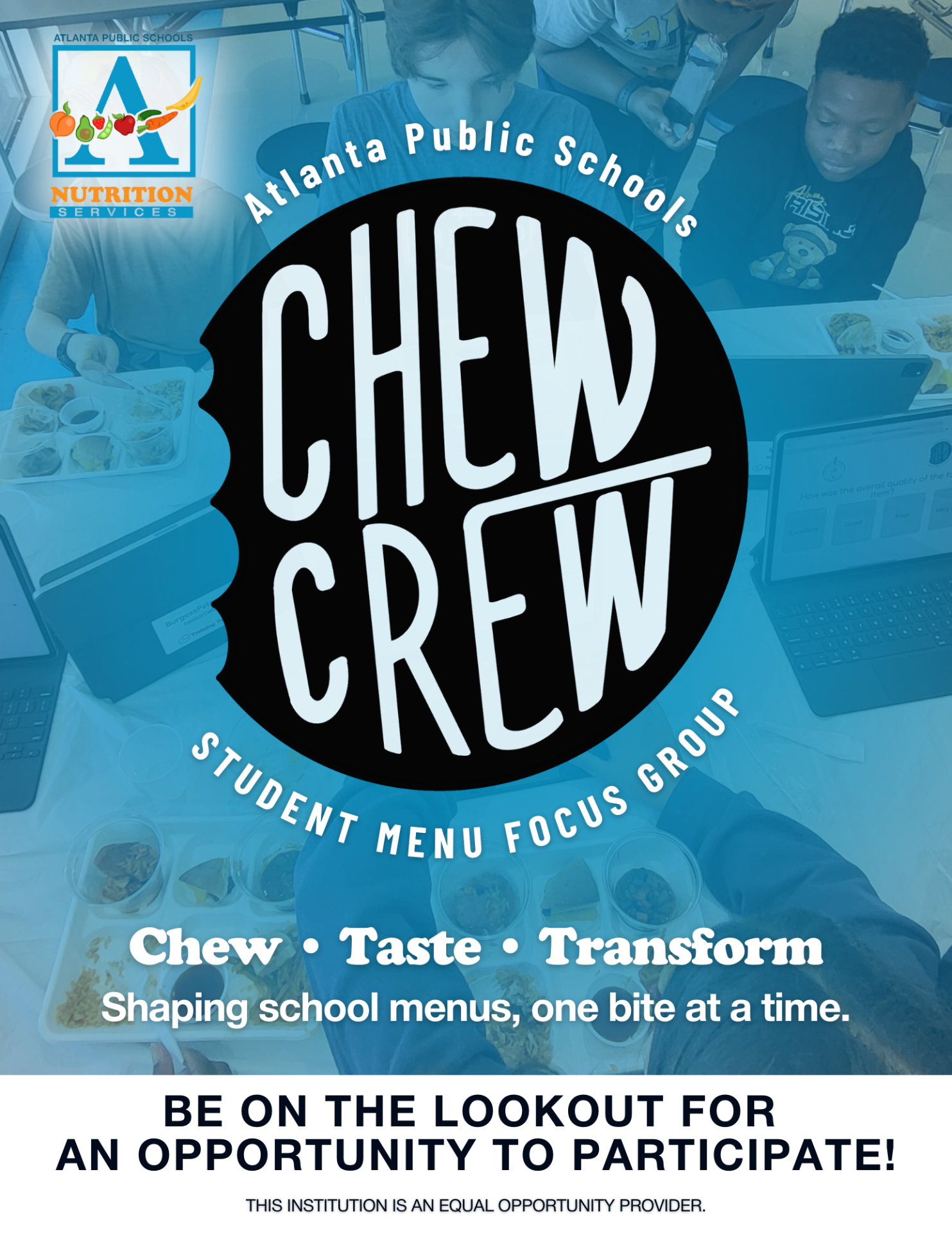 Chew Crew Student Menu Focus Group recruitment poster inviting students to help shape school menus